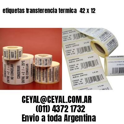 etiquetas transferencia termica  42 x 12