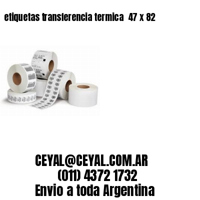 etiquetas transferencia termica  47 x 82