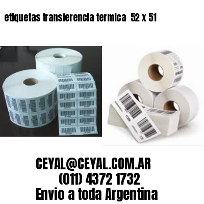 etiquetas transferencia termica  52 x 51
