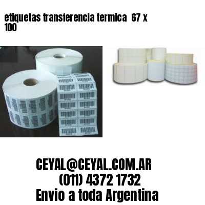 etiquetas transferencia termica  67 x 100