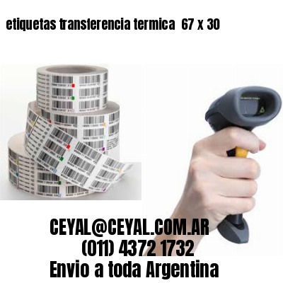 etiquetas transferencia termica  67 x 30