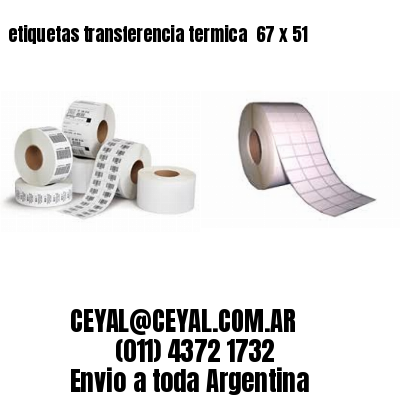 etiquetas transferencia termica  67 x 51