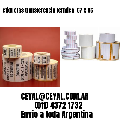 etiquetas transferencia termica  67 x 86