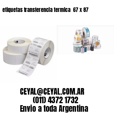 etiquetas transferencia termica  67 x 87