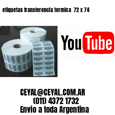 etiquetas transferencia termica  72 x 74