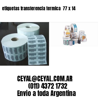 etiquetas transferencia termica  77 x 14