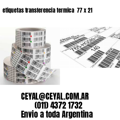 etiquetas transferencia termica  77 x 21