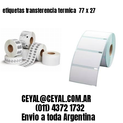 etiquetas transferencia termica  77 x 27