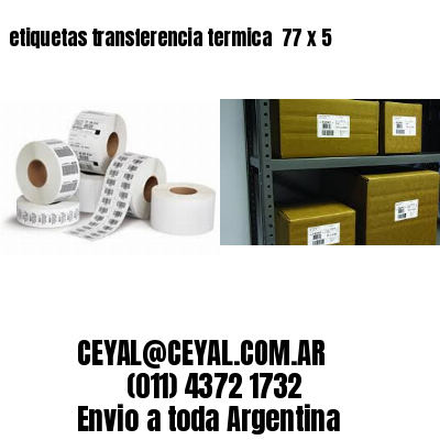 etiquetas transferencia termica  77 x 5
