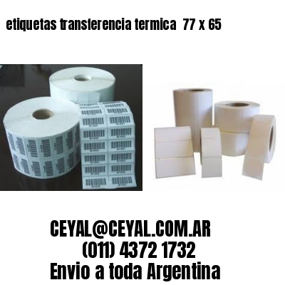 etiquetas transferencia termica  77 x 65