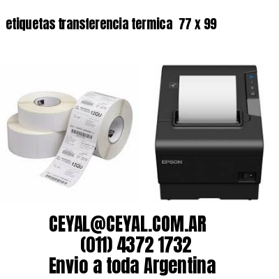 etiquetas transferencia termica  77 x 99