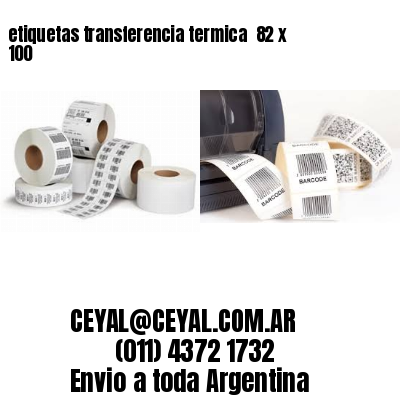 etiquetas transferencia termica  82 x 100