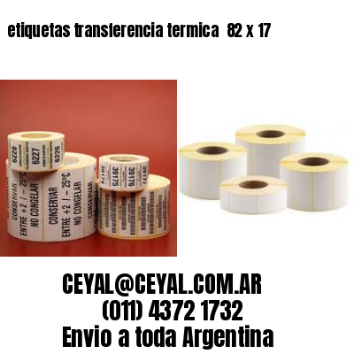 etiquetas transferencia termica  82 x 17