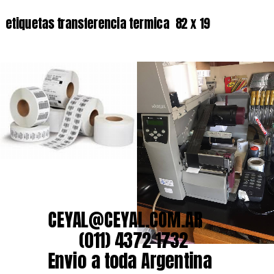 etiquetas transferencia termica  82 x 19