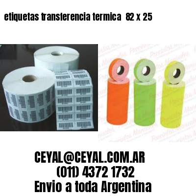 etiquetas transferencia termica  82 x 25