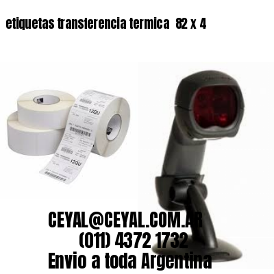 etiquetas transferencia termica  82 x 4