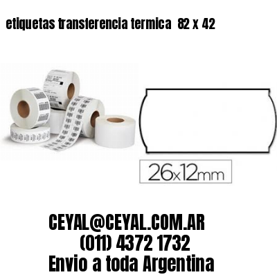 etiquetas transferencia termica  82 x 42