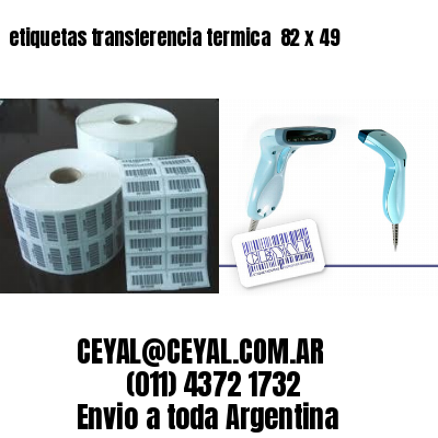 etiquetas transferencia termica  82 x 49