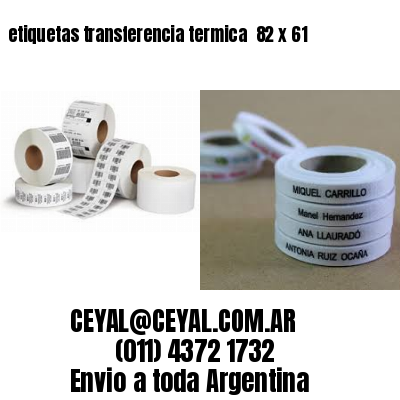 etiquetas transferencia termica  82 x 61