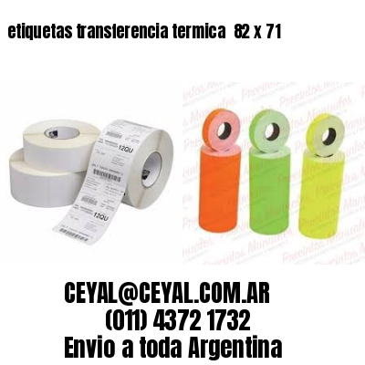 etiquetas transferencia termica  82 x 71