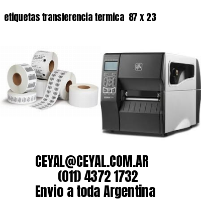 etiquetas transferencia termica  87 x 23