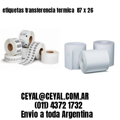 etiquetas transferencia termica  87 x 26