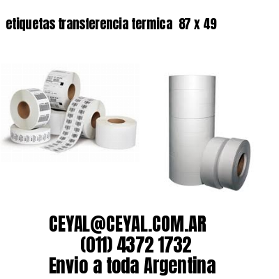 etiquetas transferencia termica  87 x 49