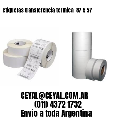 etiquetas transferencia termica  87 x 57