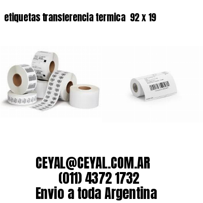 etiquetas transferencia termica  92 x 19