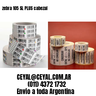 zebra 105 SL PLUS cabezal