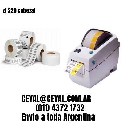 zt 220 cabezal