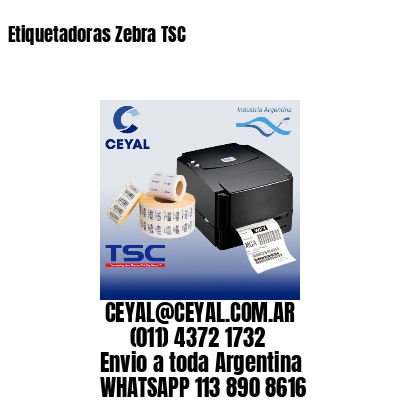 Etiquetadoras Zebra TSC