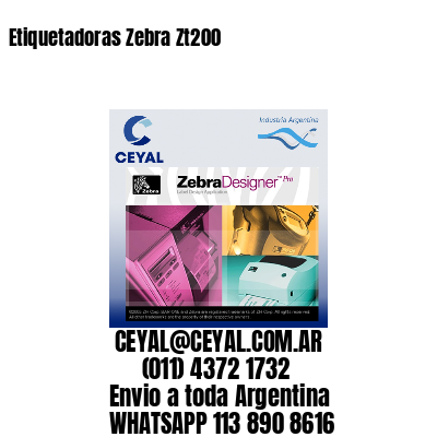 Etiquetadoras Zebra Zt200