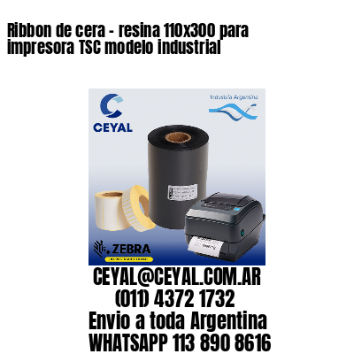 Ribbon de cera – resina 110×300 para impresora TSC modelo industrial
