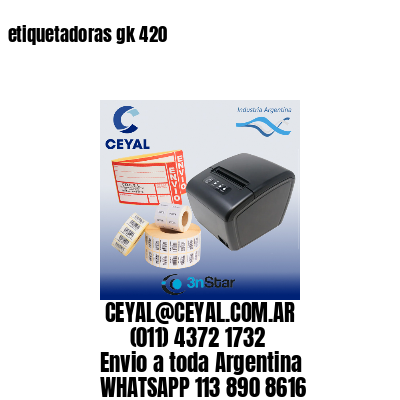 etiquetadoras gk 420