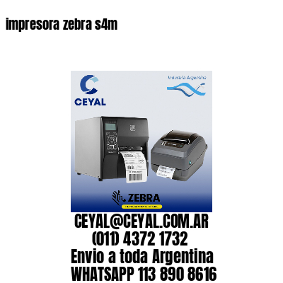 impresora zebra s4m