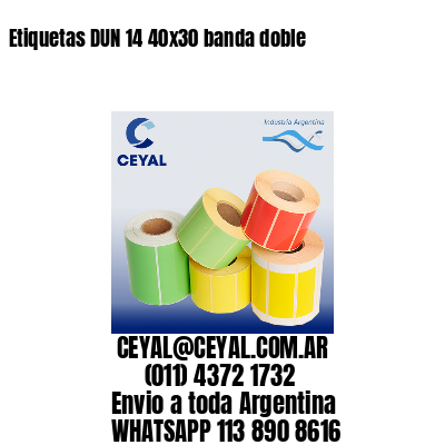 Etiquetas DUN 14 40×30 banda doble