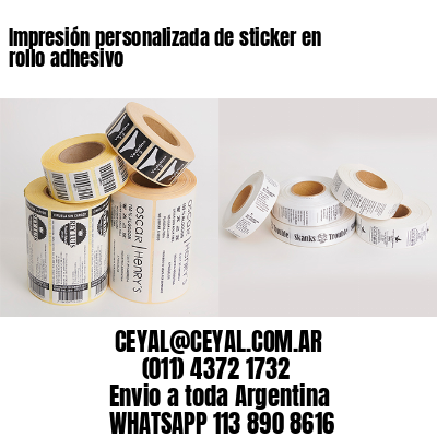 Impresión personalizada de sticker en rollo adhesivo