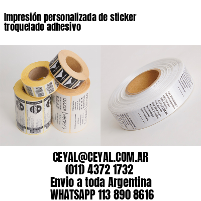 Impresión personalizada de sticker troquelado adhesivo