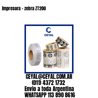 impresora – zebra ZT200