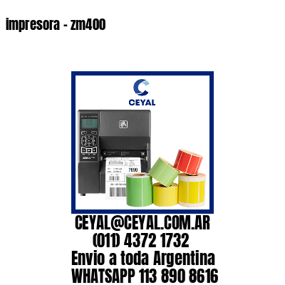 impresora – zm400