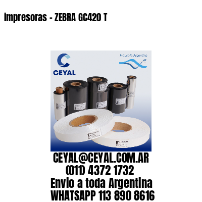 impresoras – ZEBRA GC420 T