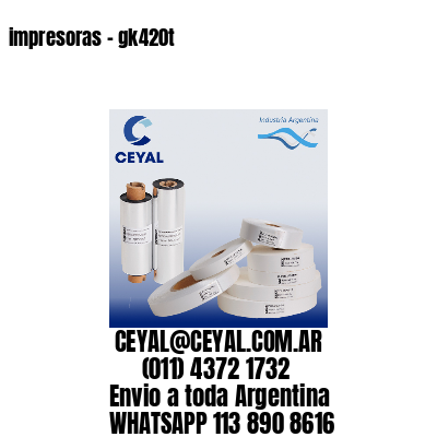 impresoras – gk420t