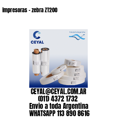 impresoras – zebra ZT200