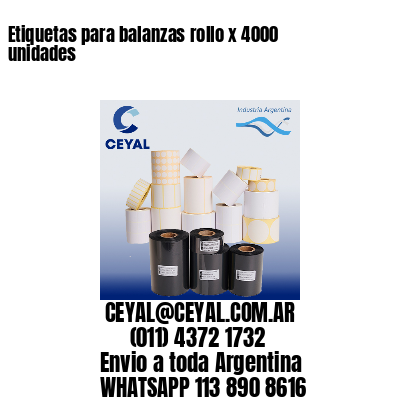 Etiquetas para balanzas rollo x 4000 unidades