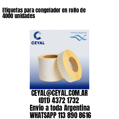 Etiquetas para congelador en rollo de 4000 unidades