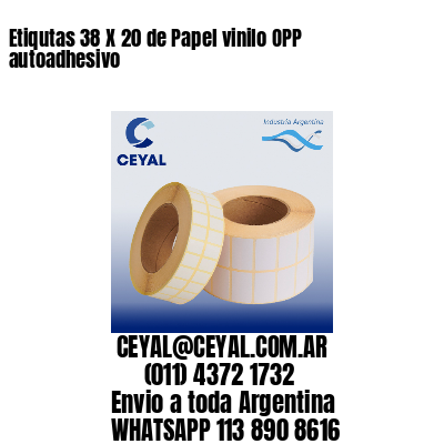 Etiqutas 38 X 20 de Papel vinilo OPP autoadhesivo