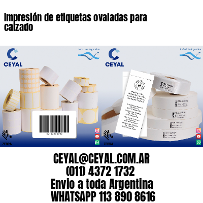 Impresión de etiquetas ovaladas para calzado
