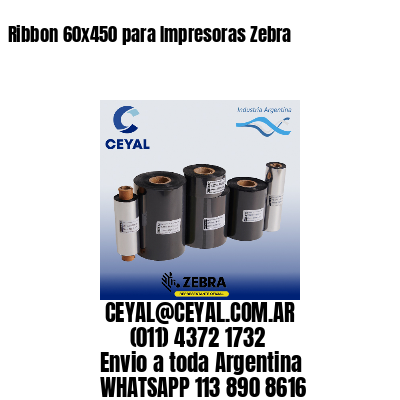 Ribbon 60×450 para Impresoras Zebra
