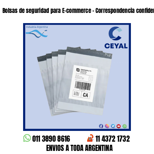 Bolsas de seguridad para E-commerce – Correspondencia confidencial